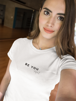 BE YOUtiful