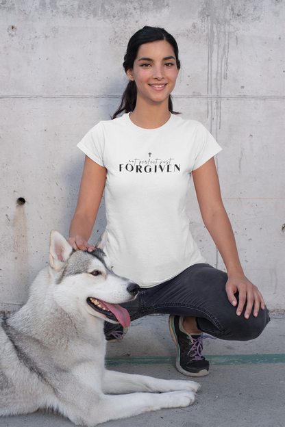 Not Perfect Just Forgiven - Inspirational Shirt