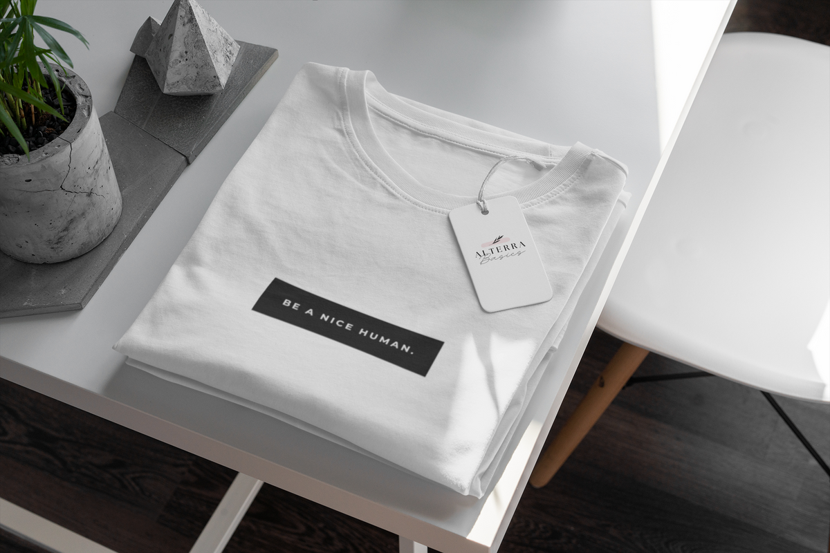 BE A NICE HUMAN PRINTED BASIC SHIRT